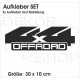 4x4 Aufkleber 2er SET Auto Safari Offroad OFF ROAD  Allrad Race Cross Fahrzeug Beschriftung