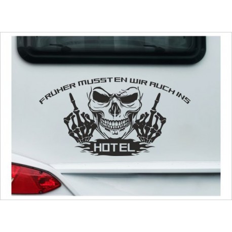 Wohnmobil Aufkleber Fuck OFF Hotel Camper  Wohnwagen Camper Camping Auto WOMO