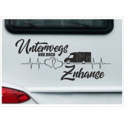 Wohnmobil Aufkleber Unterwegs - doch Zuhause  Wohnwagen Camper Camping Auto WOMO