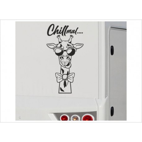 Wohnmobil Aufkleber Chill mal Giraffe Fun Stress Wohnanhänger Wohnwagen Camper Camping Auto WOMO