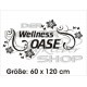 Wellness OASE Relax Erholung Spa Aufkleber Wandtattoo Wandaufkleber