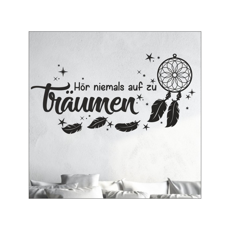 Wandaufkleber Hör niemals auf zu Träumen Traumfänger Traum Dream Feder  Wand Wandtattoo 10