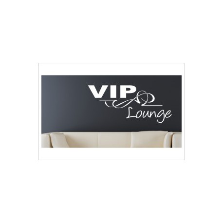 VIP Lounge Zitat Spruch relaxen chillen Aufkleber Wandtattoo Wandaufkleber