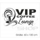 Küche Esszimmer VIP Coffee Lounge Bar Kaffee Tasse Aufkleber Dekor Wandtattoo Wandaufkleber