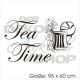 Tea Time Wandaufkleber Wandtattoo Aufkleber Küche Essen Genießen Kochen
