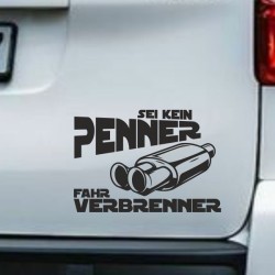 Aufkleber Auto Car Style Tattoo Fun Spruch Verbrenner Penner Kolben Diesel Benzin - kein Strom Elektro - E