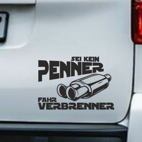 Aufkleber Auto Car Style Tattoo Fun Spruch Verbrenner Penner Kolben Diesel Benzin - kein Strom Elektro - E