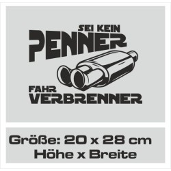 Aufkleber Auto Car Style Tattoo Fun Spruch Verbrenner Penner Kolben Diesel Benzin - kein Strom Elektro - E