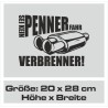 Aufkleber Auto Car Style Tattoo Fun Spruch Verbrenner Penner Kolben Diesel Benzin - kein Strom Elektro - E