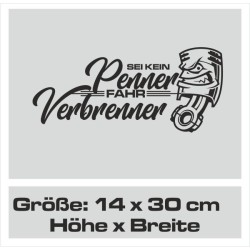 Aufkleber Auto Car Style Tattoo Fun Spruch Verbrenner Penner Kolben Diesel Benzin - kein Strom Elektro - E