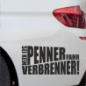 Aufkleber Auto Car Style Tattoo Fun Spruch Verbrenner Penner Kolben Diesel Benzin - kein Strom Elektro - E