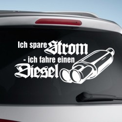Aufkleber Auto Car Style Tattoo Fun Spruch Verbrenner Penner Kolben Diesel Benzin - kein Strom Elektro - E