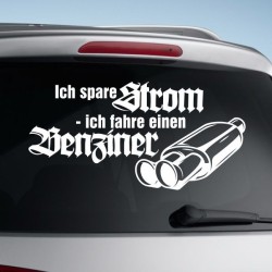 Aufkleber Auto Car Style Tattoo Fun Spruch Verbrenner Penner Kolben Diesel Benzin - kein Strom Elektro - E