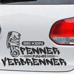 Aufkleber Auto Car Style Tattoo Fun Spruch Verbrenner Penner Kolben Diesel Benzin - kein Strom Elektro - E