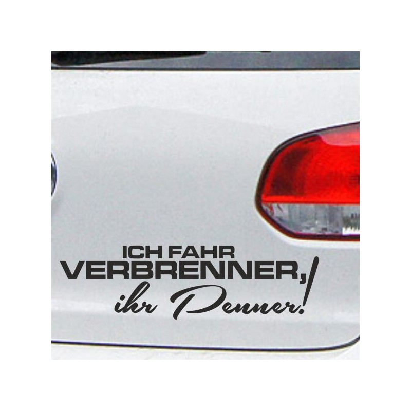 Aufkleber Auto Car Style Tattoo Fun Spruch Verbrenner Penner Kolben Diesel Benzin - kein Strom Elektro - E Aufkleber Auto Car Style Tattoo Fun Spruch Verbrenner Penner Kolben Diesel Benzin - kein Strom Elektro - E