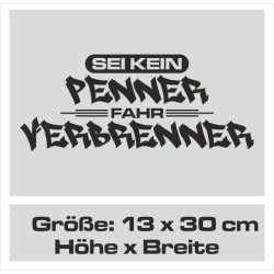 Aufkleber Auto Car Style Tattoo Fun Spruch Verbrenner Penner Kolben Diesel Benzin - kein Strom Elektro - E