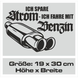 Aufkleber Auto Car Style Tattoo Fun Spruch Verbrenner Penner Kolben Diesel Benzin - kein Strom Elektro - E